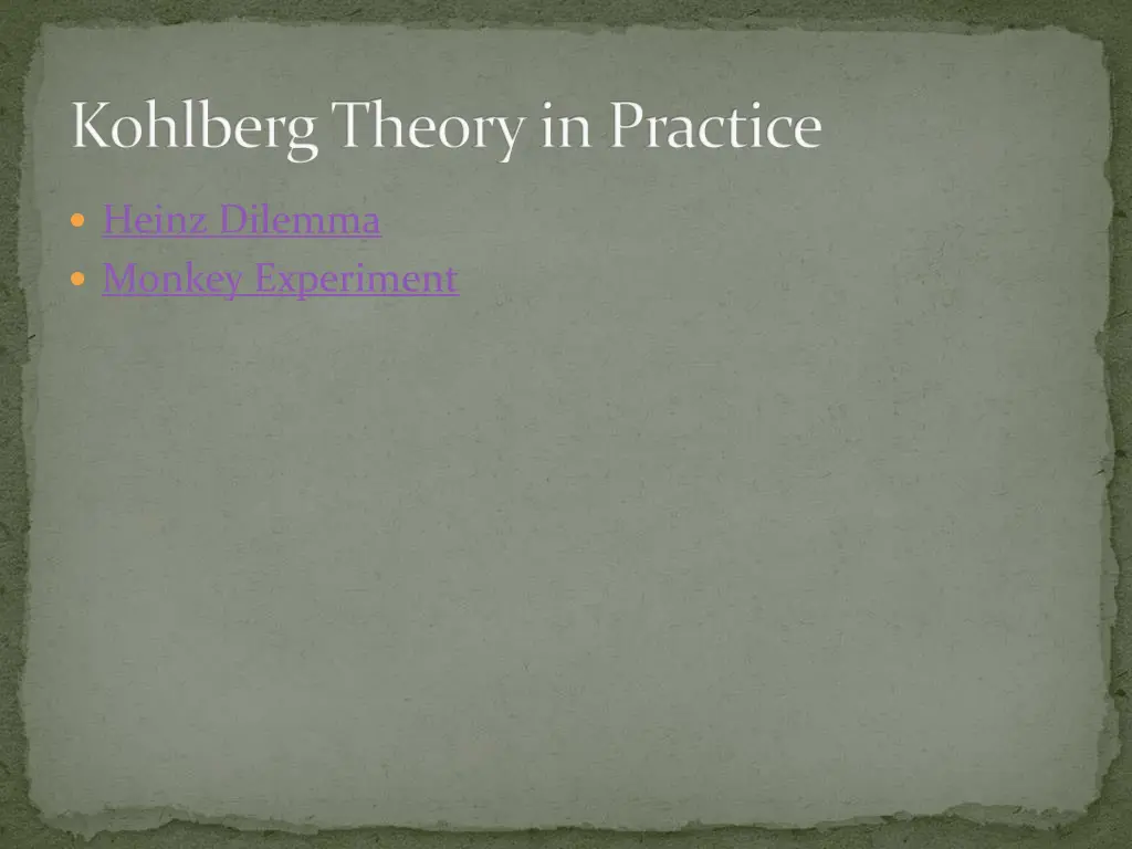 kohlberg theory in practice