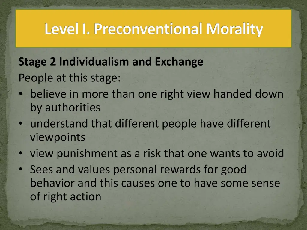 level i preconventionalmorality 1