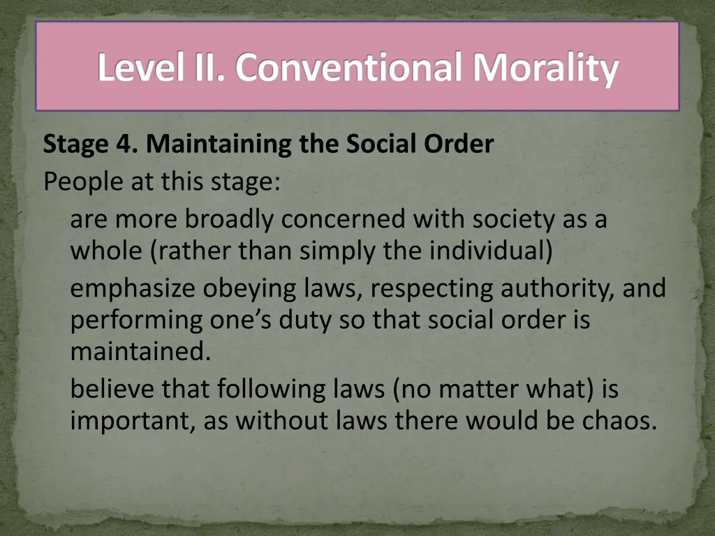 level ii conventional morality 1