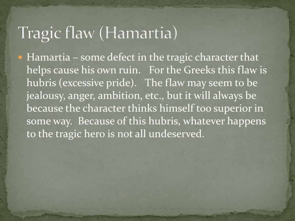 tragic flaw hamartia