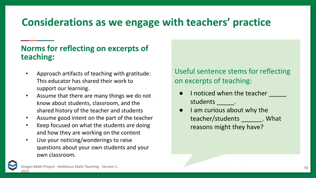 considerations as we engage with teachers practice