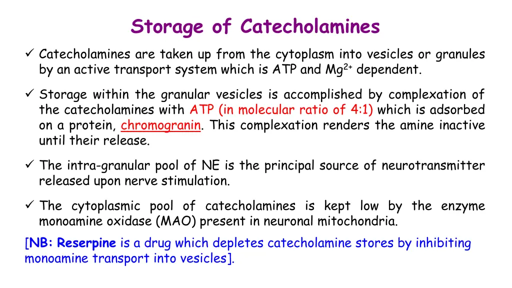 storage of catecholamines catecholamines