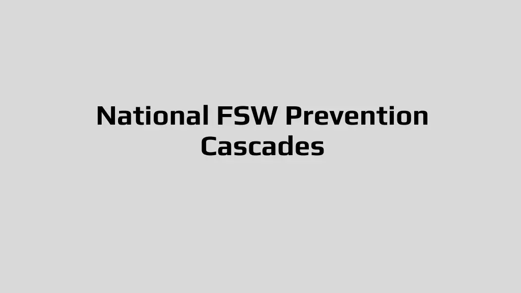 national fsw prevention cascades