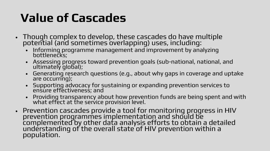 value of cascades