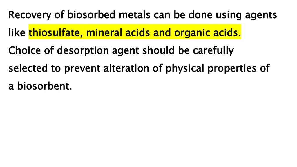 recovery like choice selected a a biosorbent