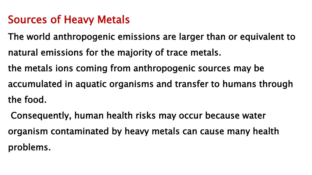 sources of heavy metals the world anthropogenic