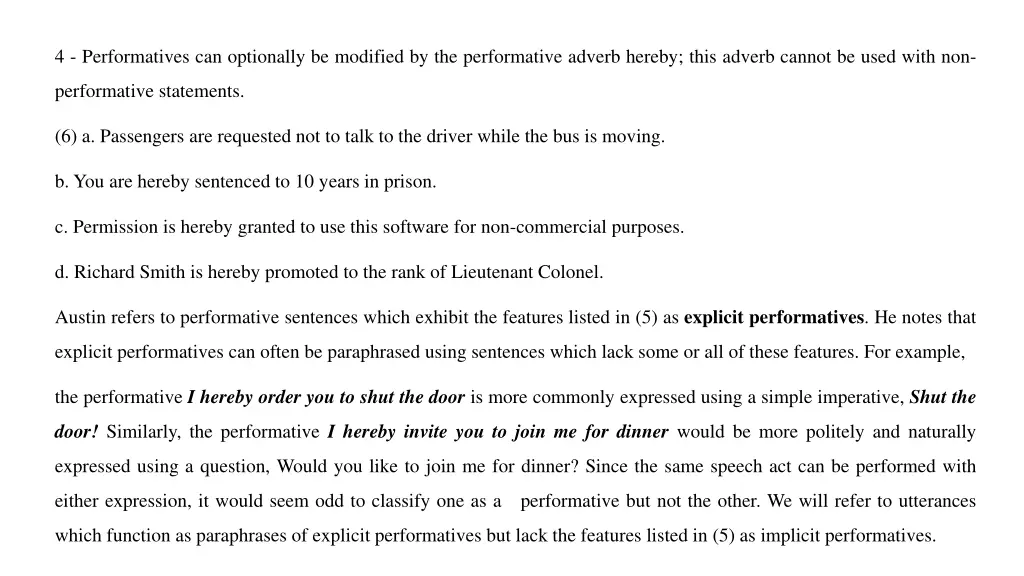 4 performatives can optionally be modified