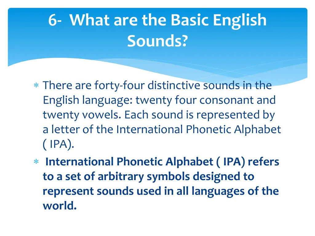 6 what are the basic english sounds