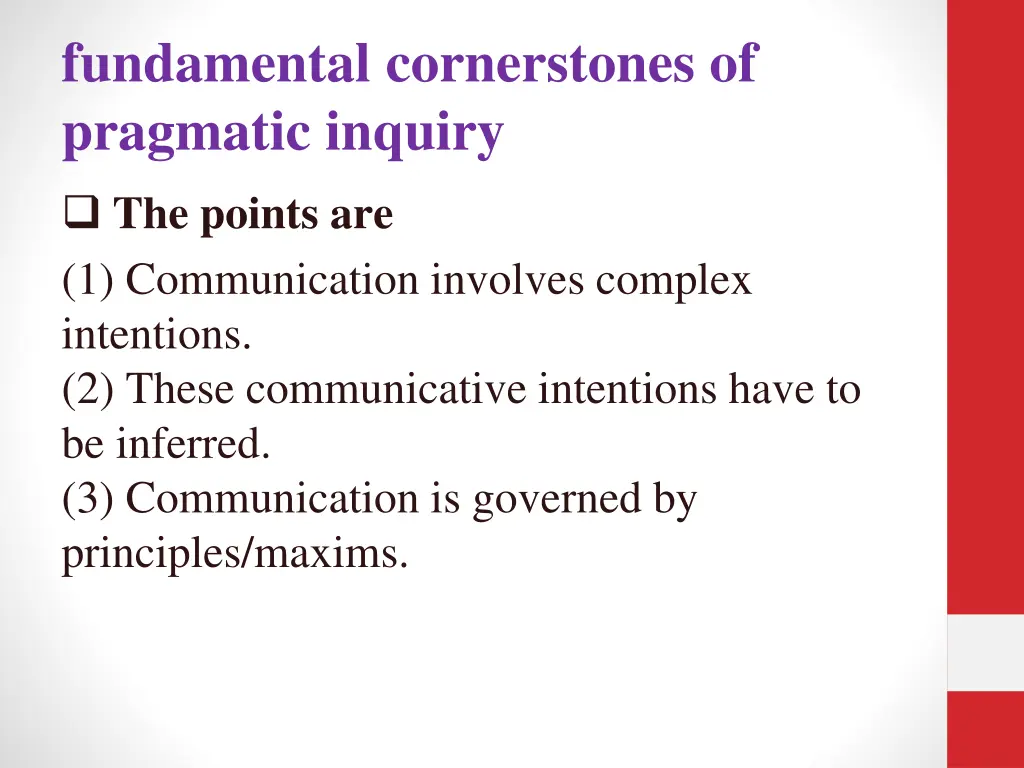 fundamental cornerstones of pragmatic inquiry