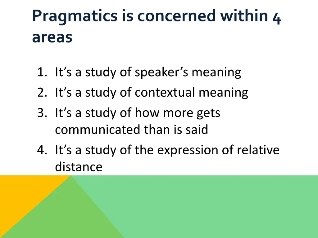 pragmatics is concerned within 4 areas