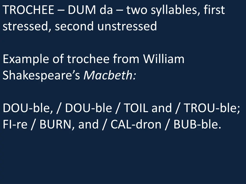 trochee dum da two syllables first stressed