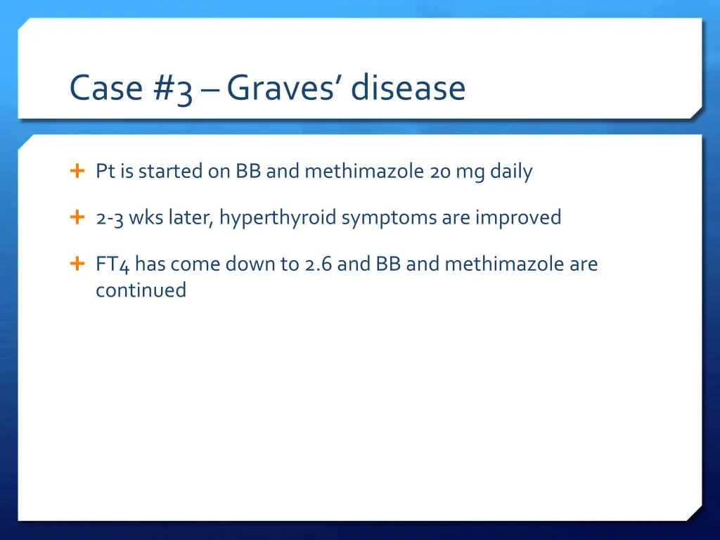 case 3 graves disease