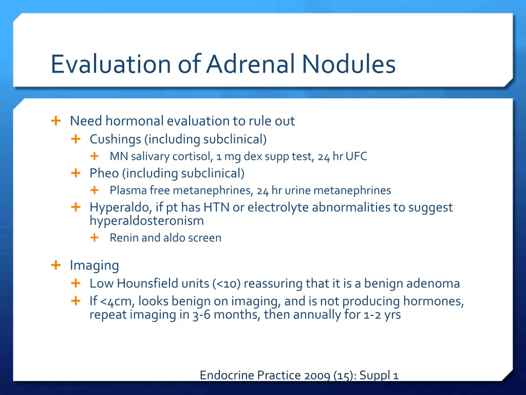 evaluation of adrenal nodules