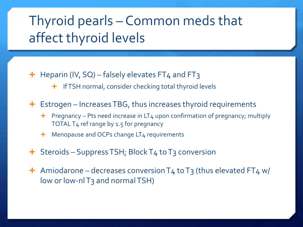 thyroid pearls common meds that affect thyroid