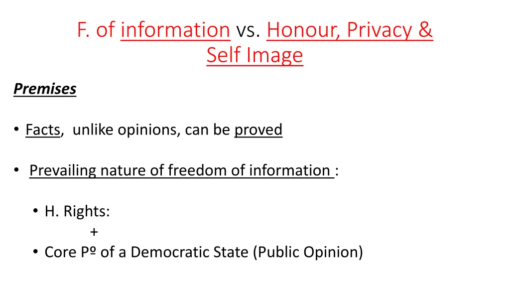 f of information vs honour privacy self image