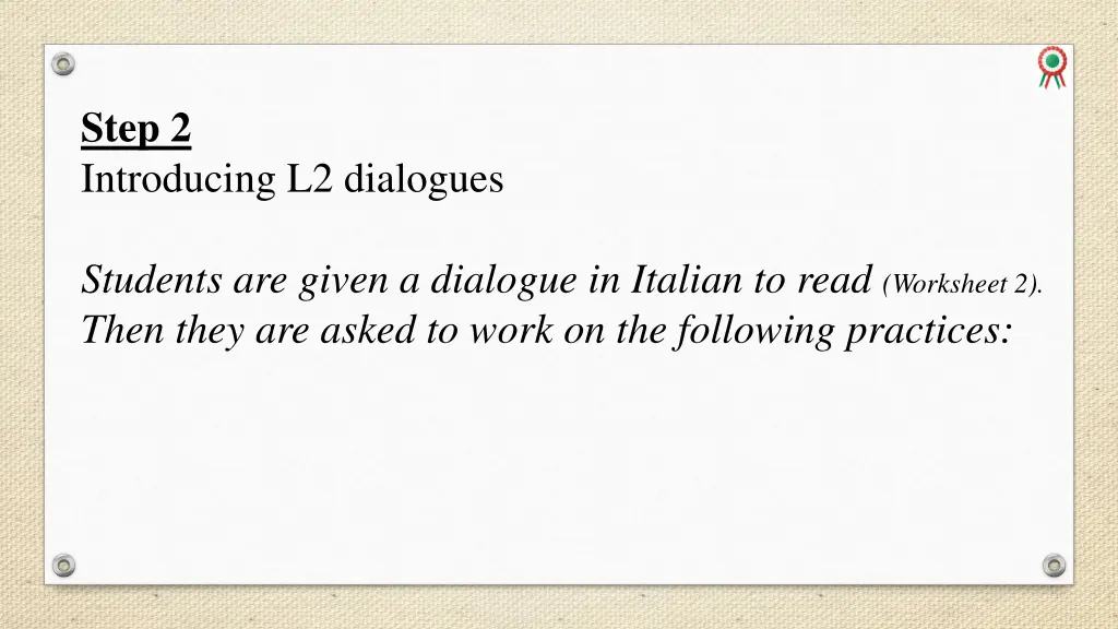 step 2 introducing l2 dialogues