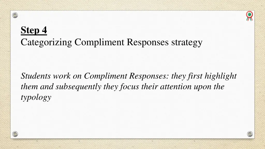 step 4 categorizing compliment responses strategy