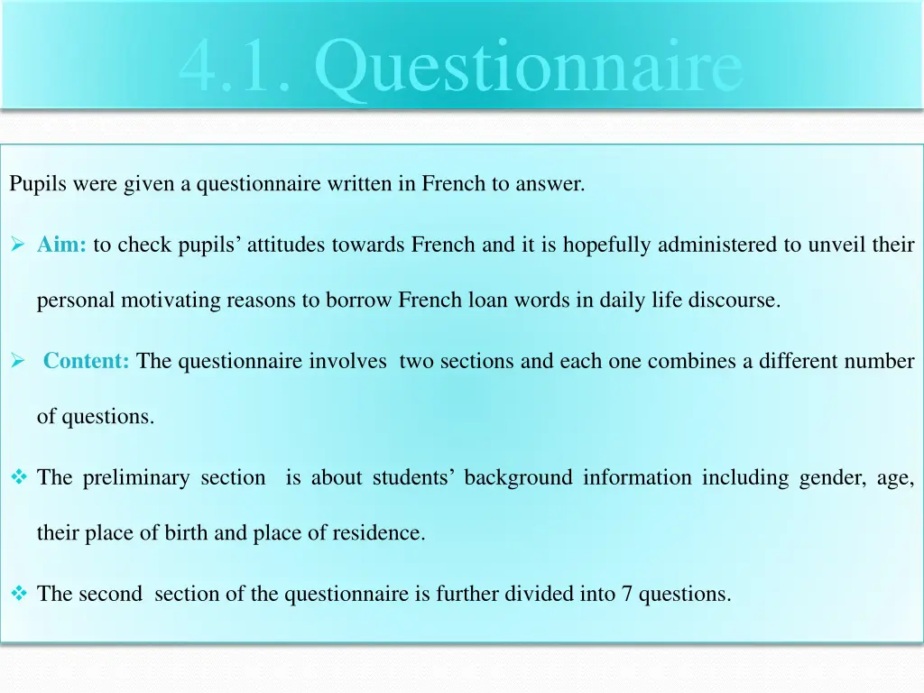 4 1 questionnaire