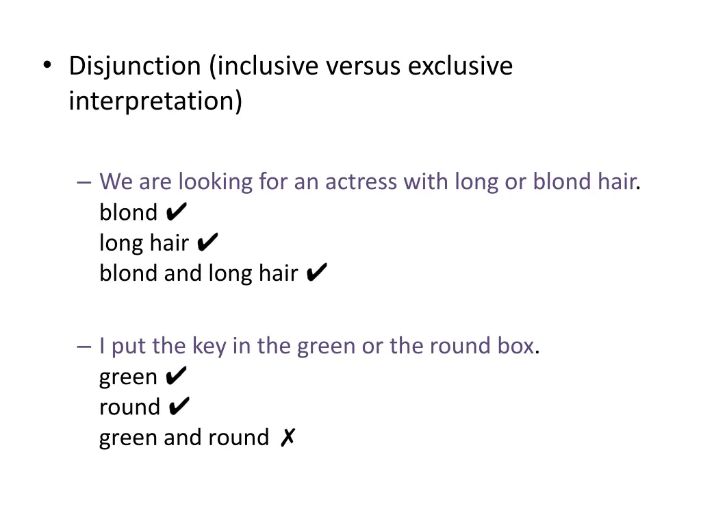 disjunction inclusive versus exclusive