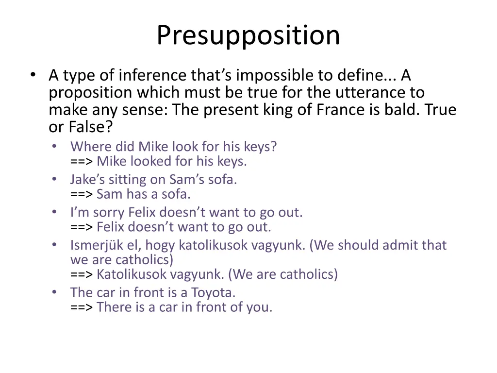 presupposition