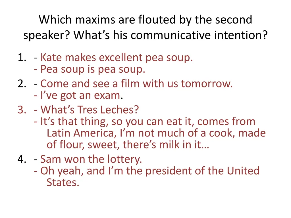 which maxims are flouted by the second speaker