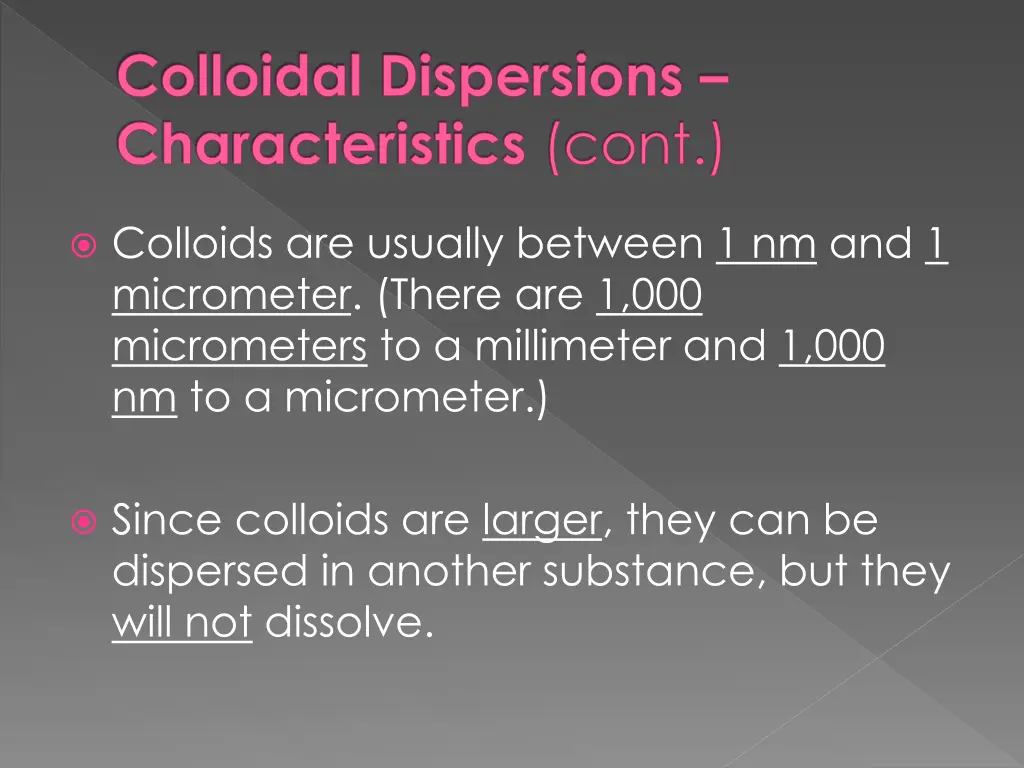 colloidal dispersions characteristics cont 1