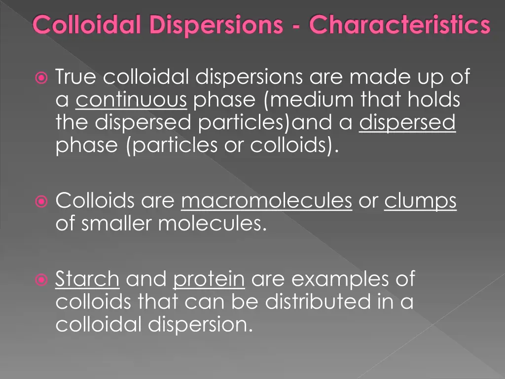 colloidal dispersions characteristics