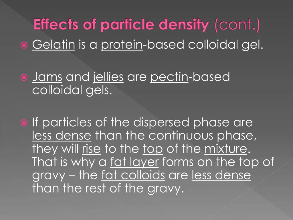 effects of particle density cont gelatin