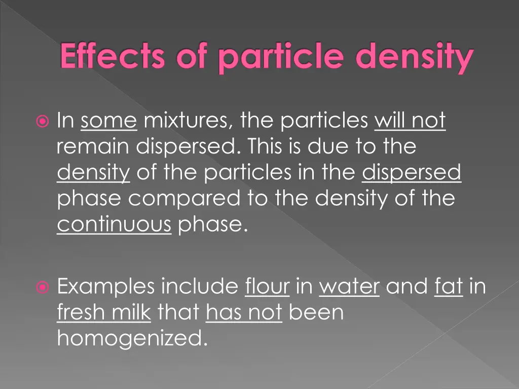 effects of particle density