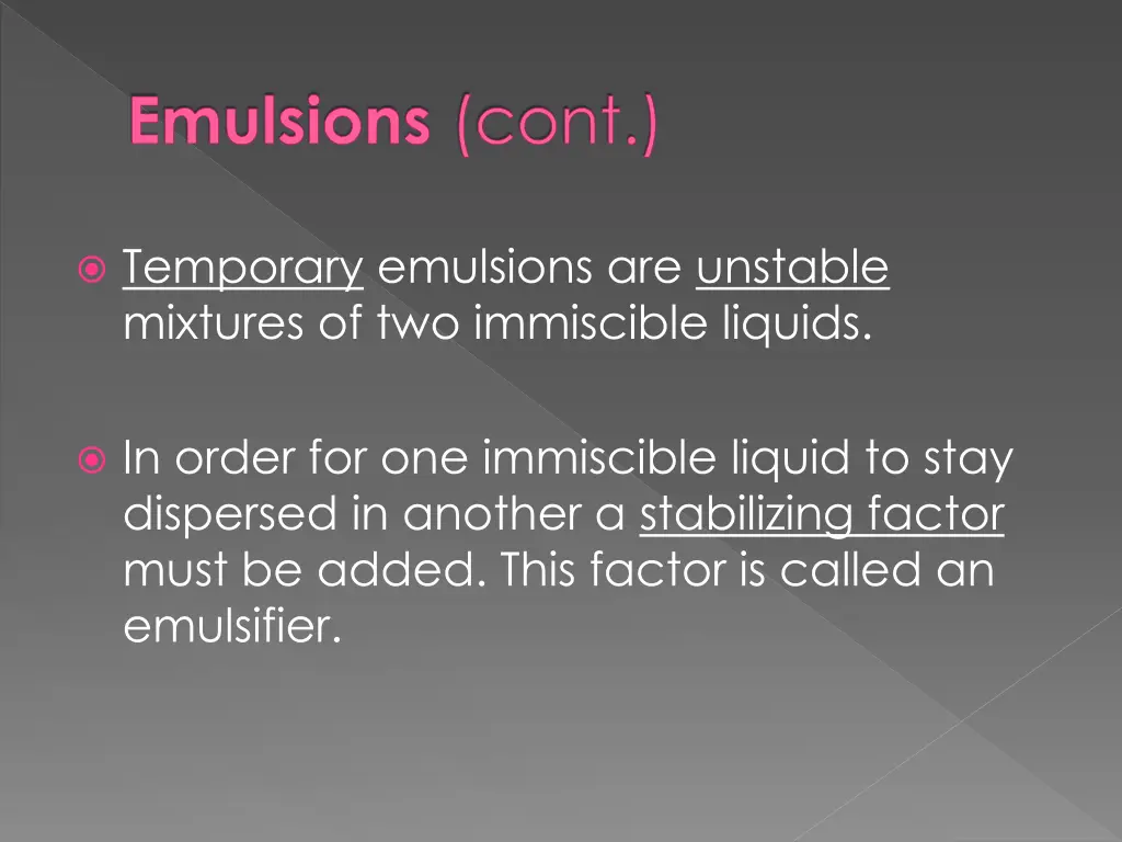 emulsions cont 1