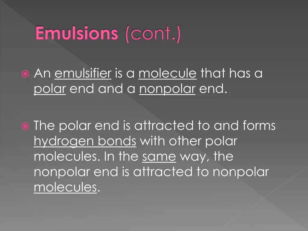 emulsions cont 2