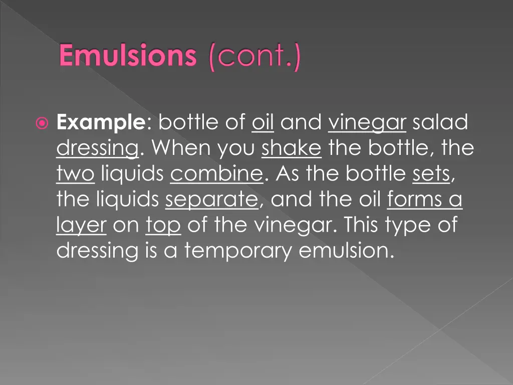 emulsions cont