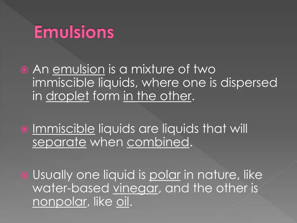 emulsions