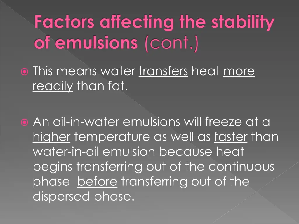 factors affecting the stability of emulsions cont