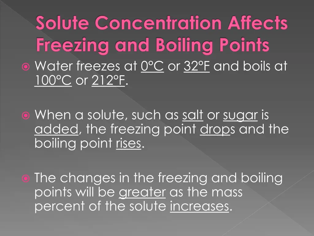 solute concentration affects freezing and boiling