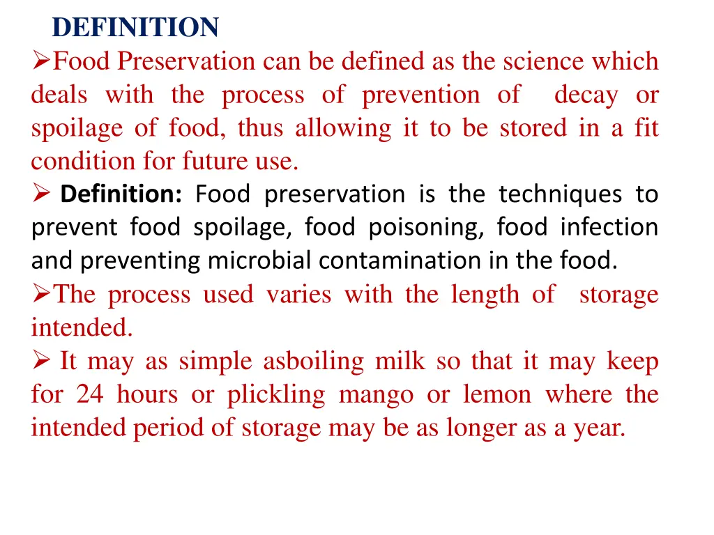 definition food preservation can be defined