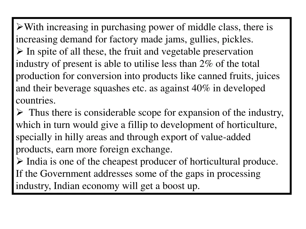 with increasing in purchasing power of middle