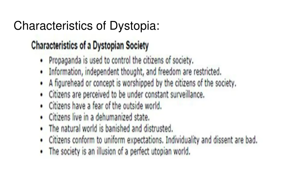 characteristics of dystopia