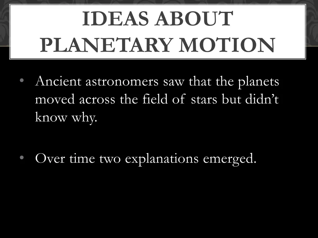 ideas about planetary motion