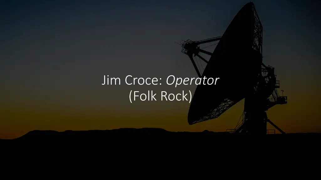 jim croce operator folk rock