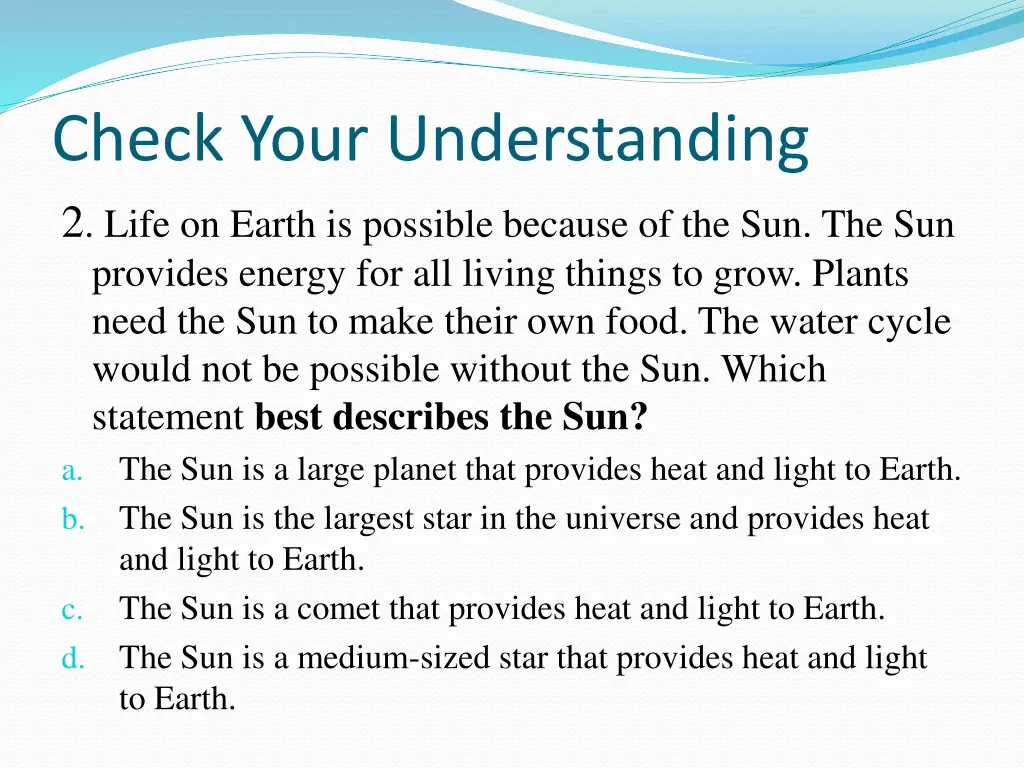 check your understanding 2 life on earth