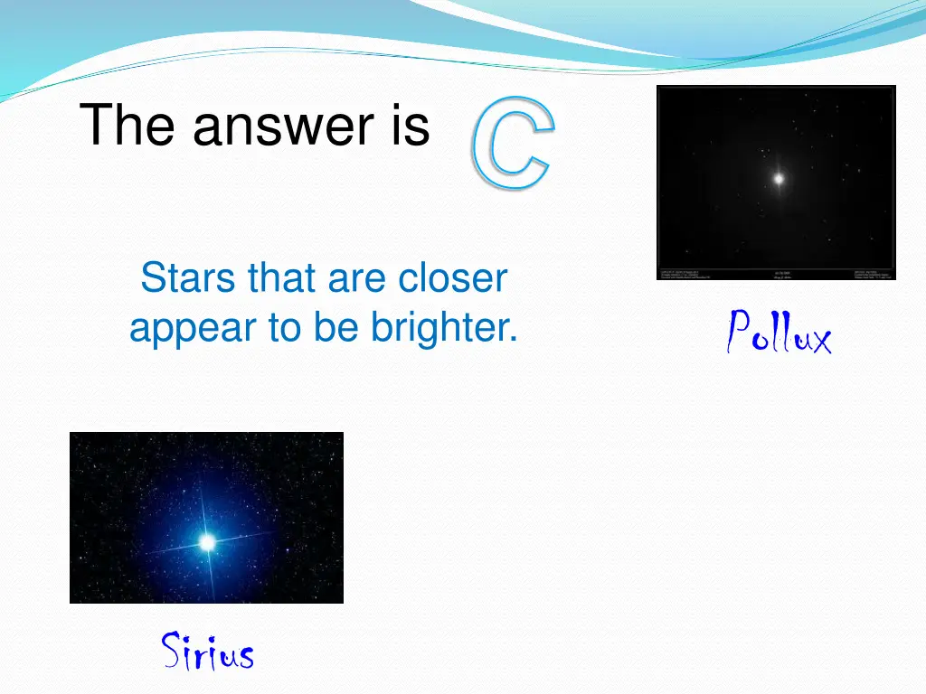 the answer is c