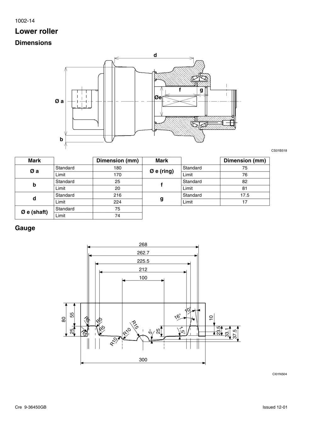 1002 14 lower roller dimensions