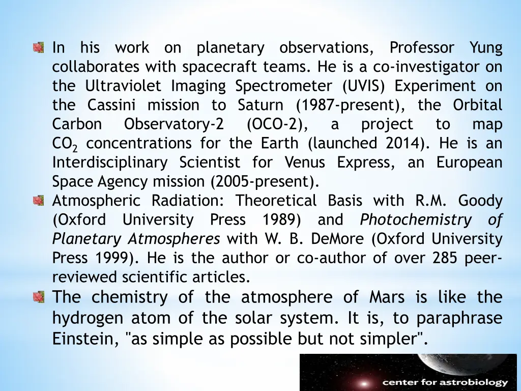 in his work on planetary observations professor