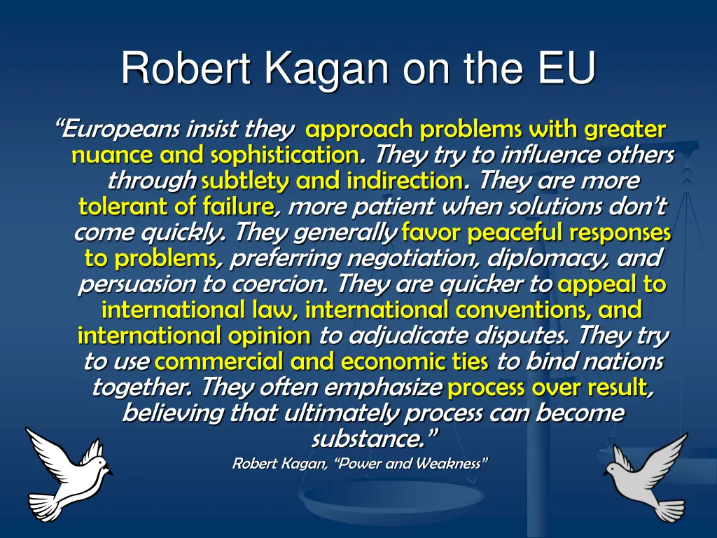 robert kagan on the eu