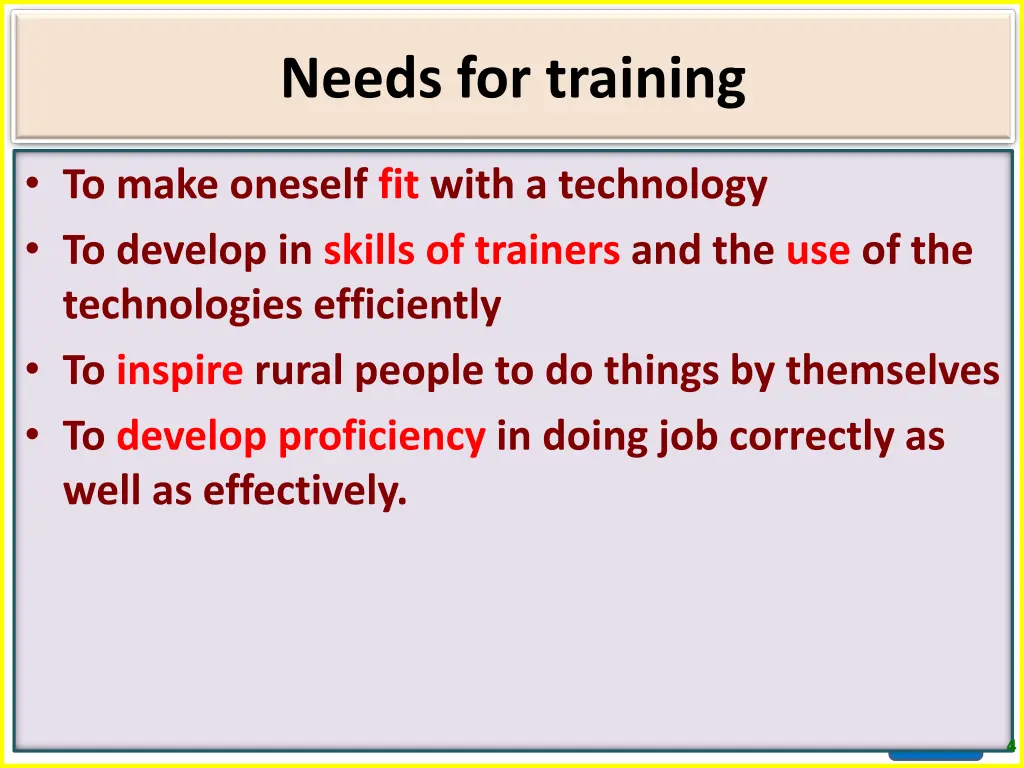 needs for training