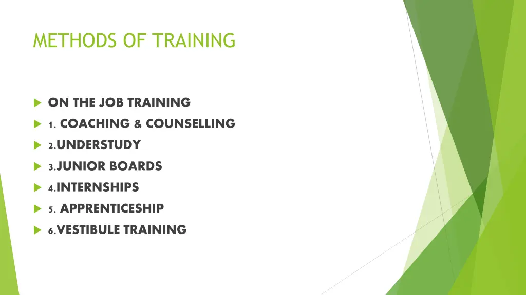 methods of training