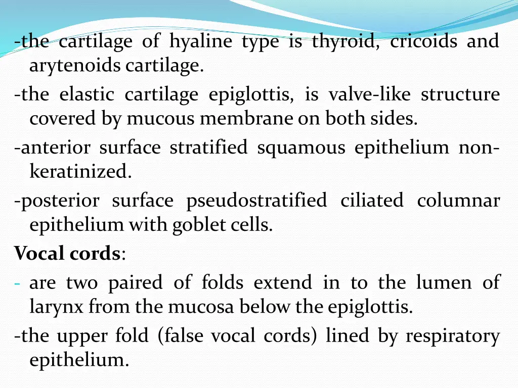 the cartilage of hyaline type is thyroid cricoids