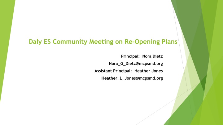 daly es community meeting on re opening plans