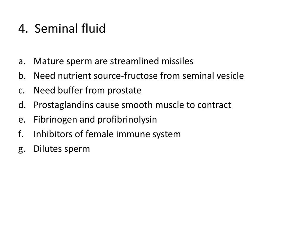 4 seminal fluid